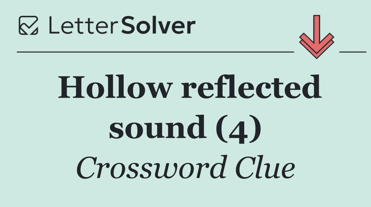 Hollow reflected sound (4)