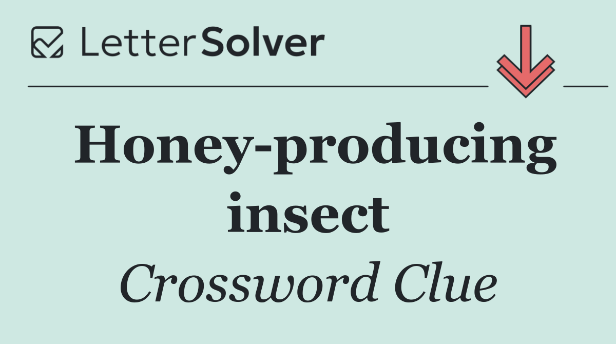 Honey producing insect