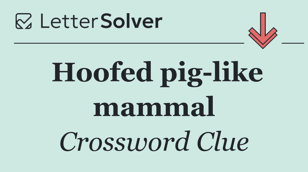 Hoofed pig like mammal