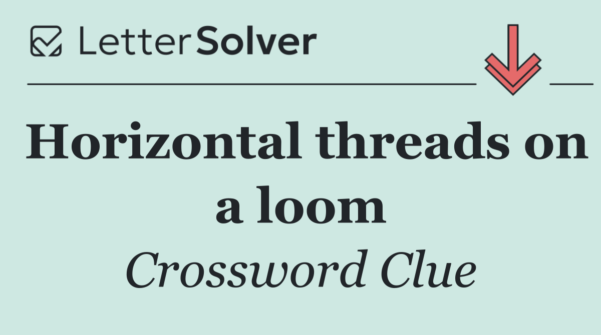 Horizontal threads on a loom