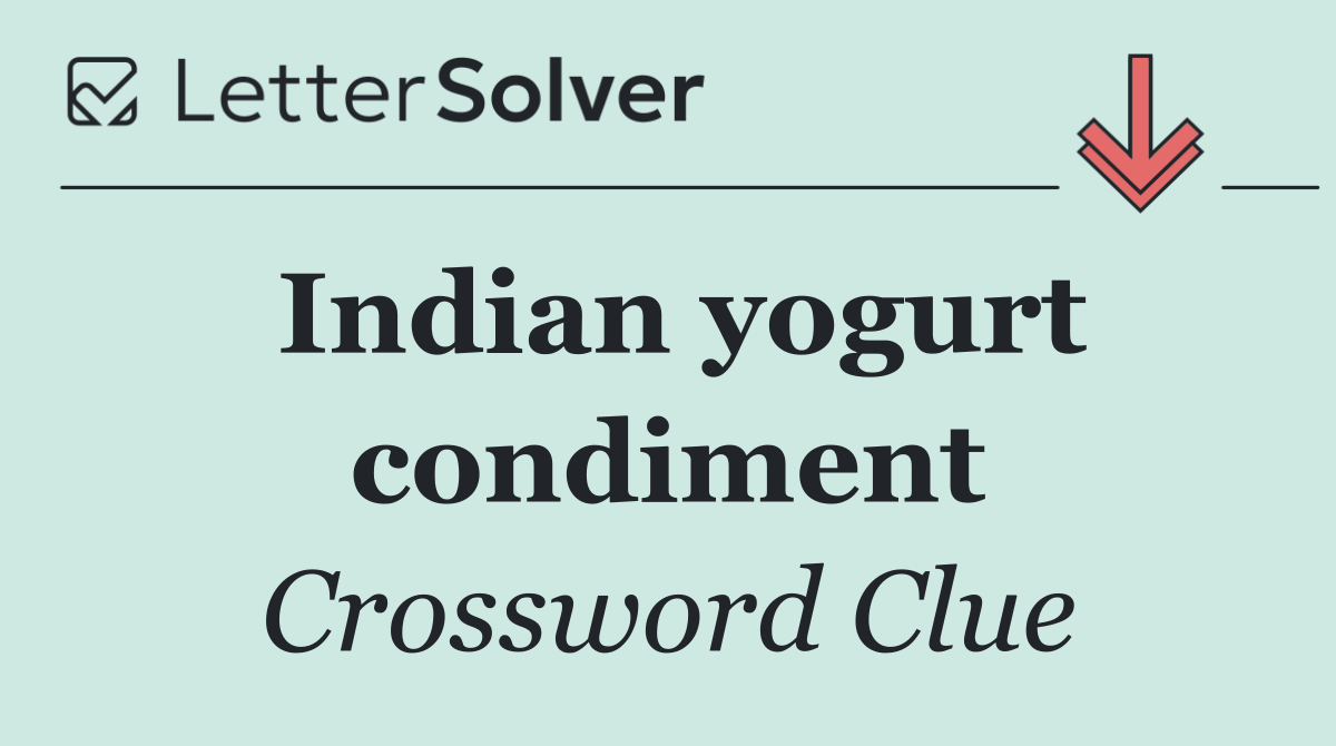 Indian yogurt condiment