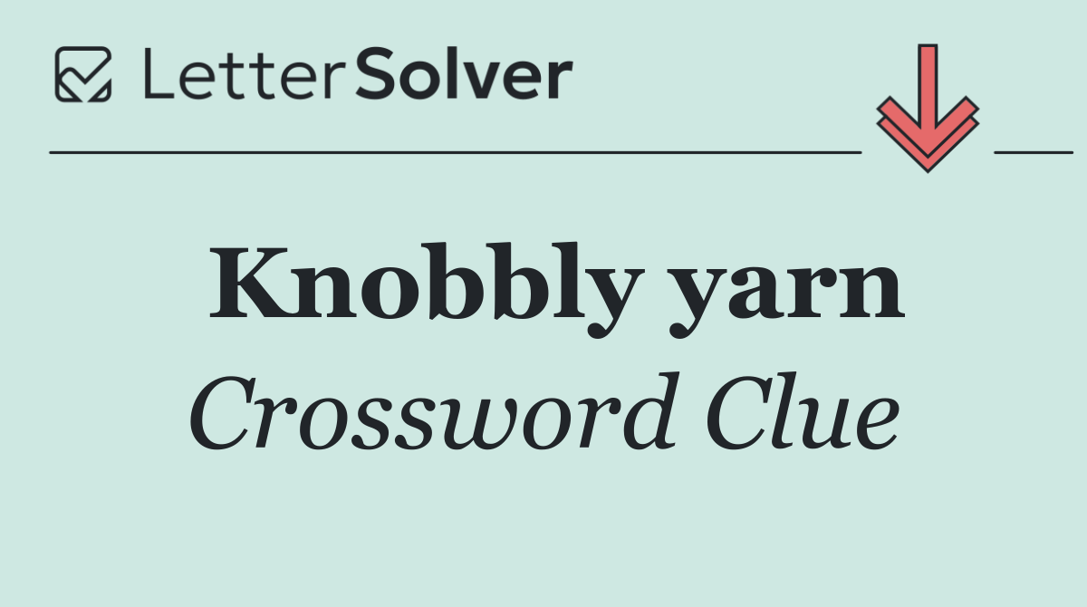 Knobbly yarn