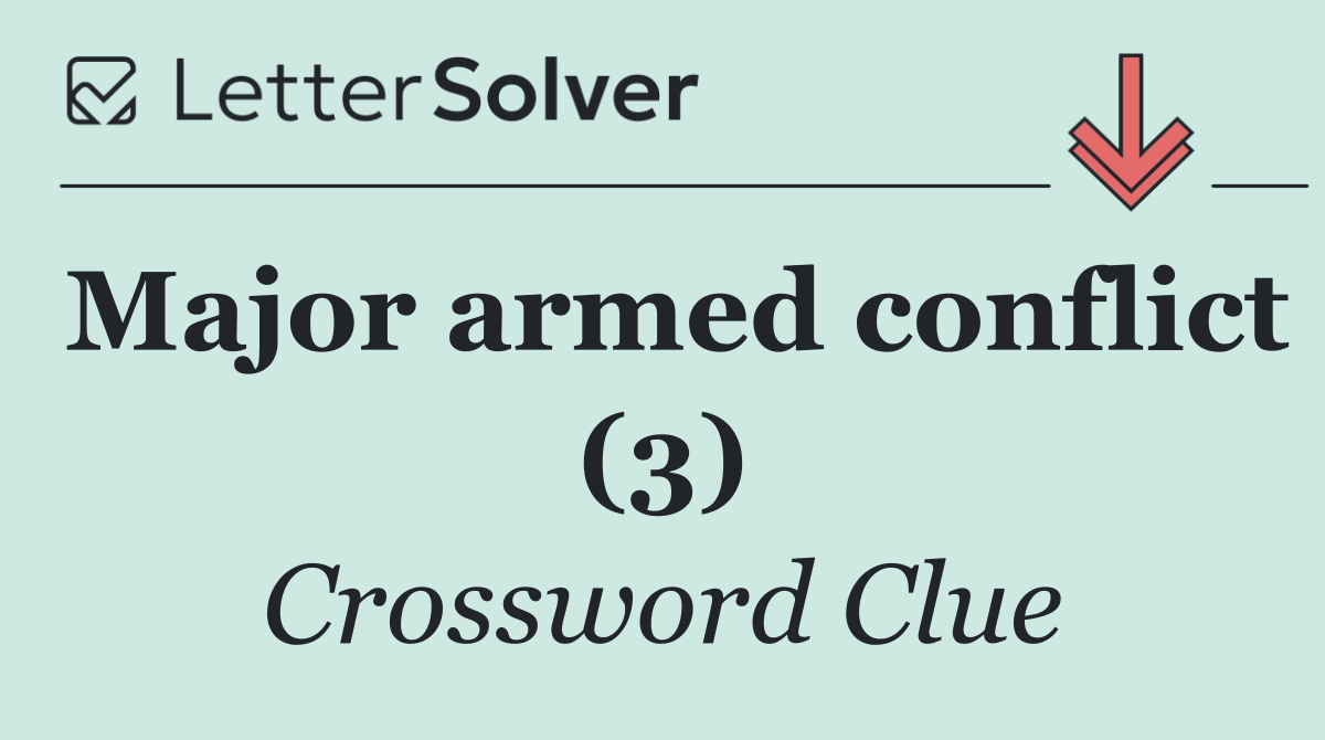 Major armed conflict (3)