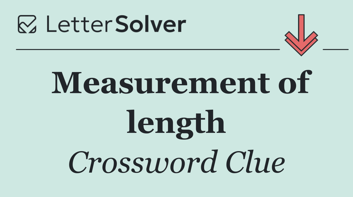 Measurement of length