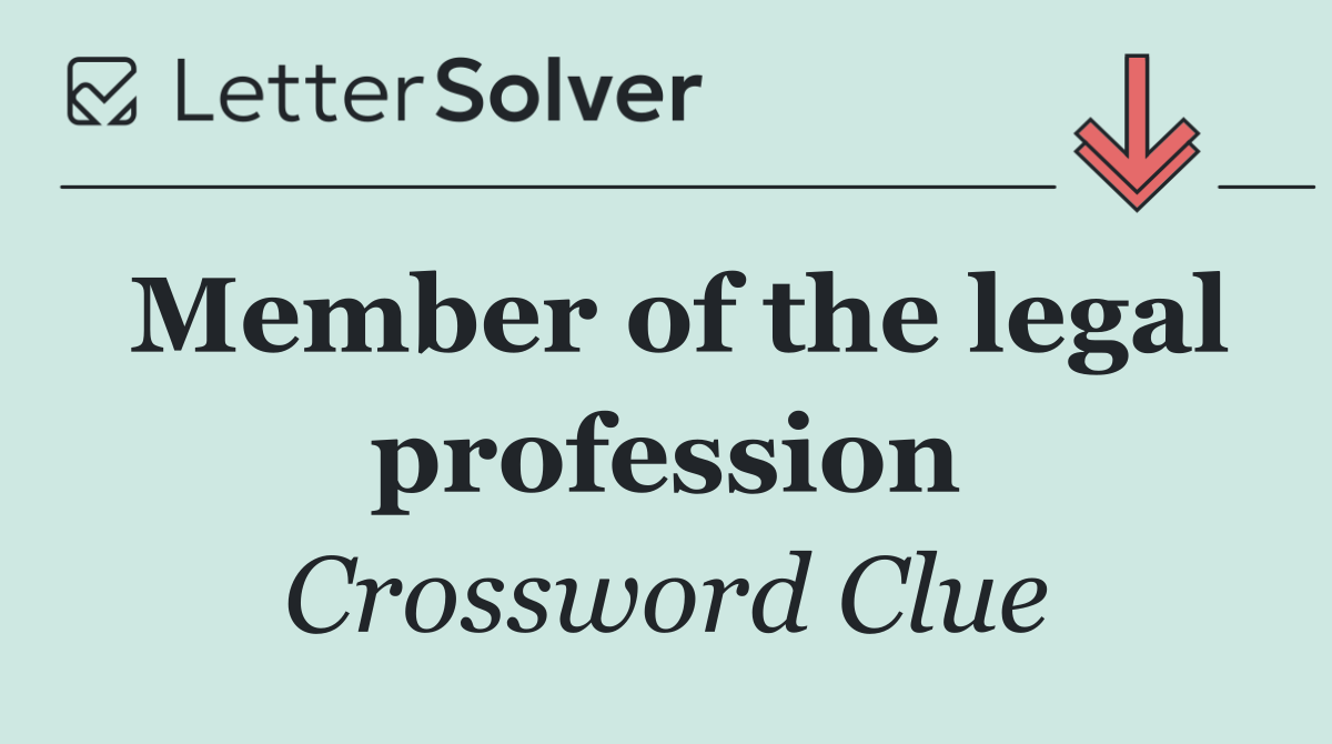 Member of the legal profession