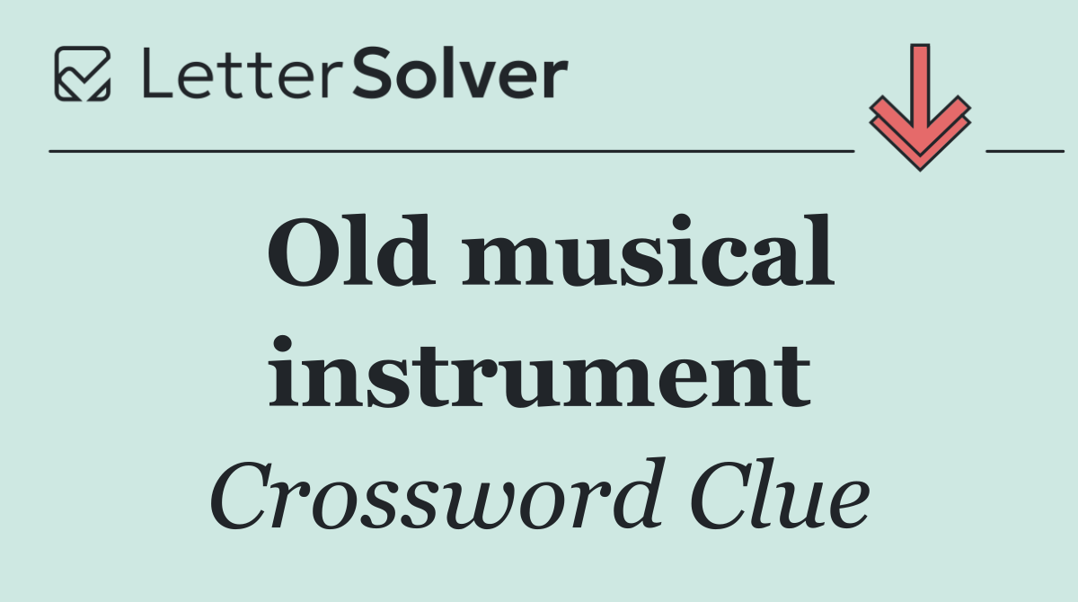 Old musical instrument
