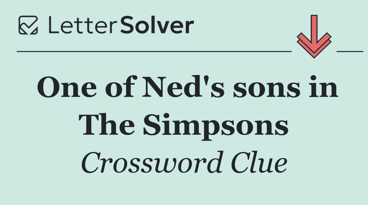 One of Ned's sons in The Simpsons