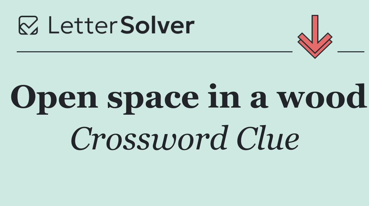 Open space in a wood