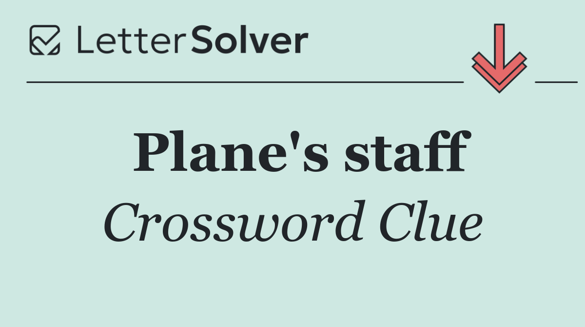 Plane's staff