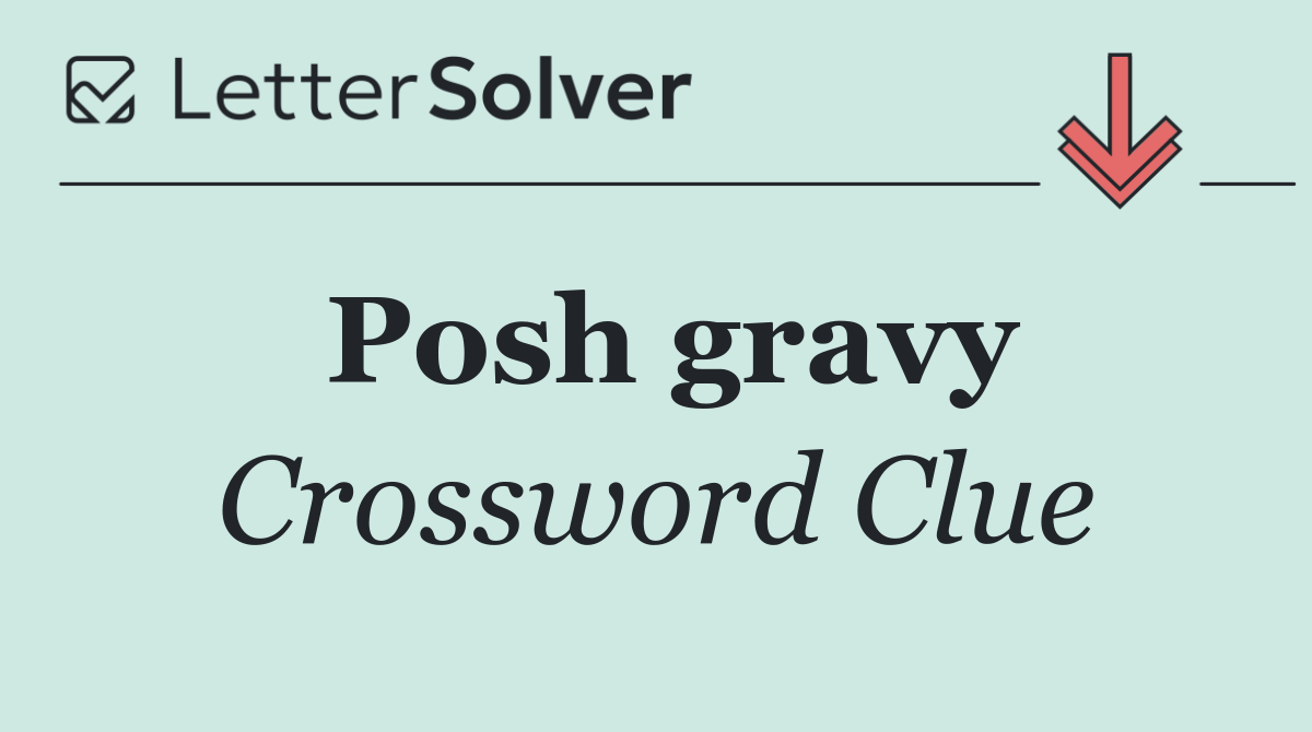 Posh gravy