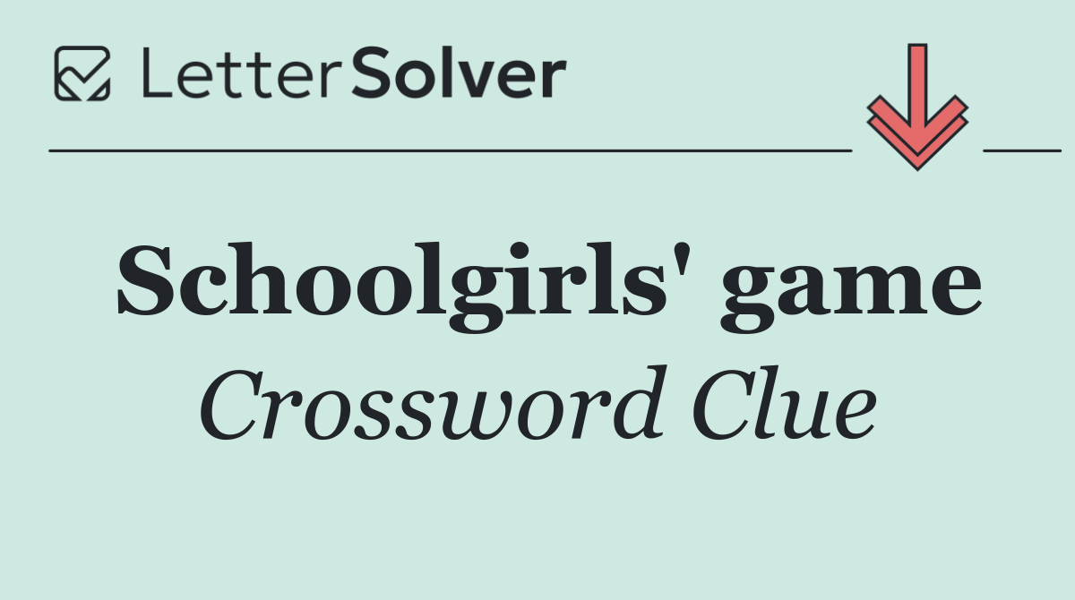 Schoolgirls' game