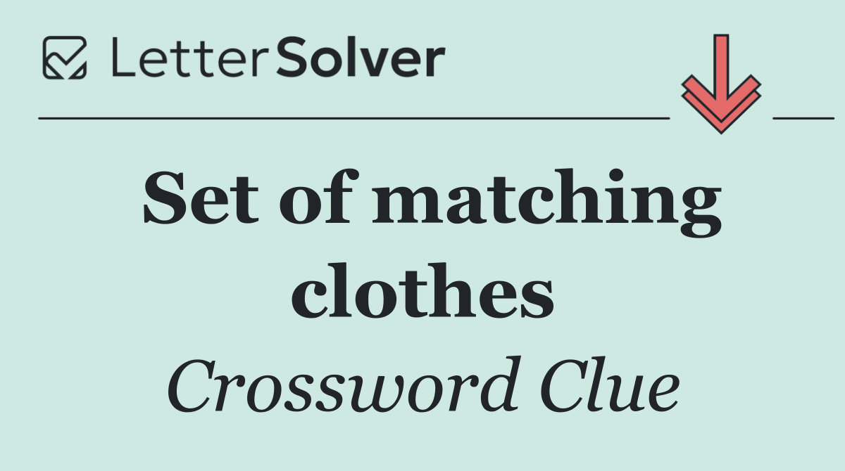 Set of matching clothes
