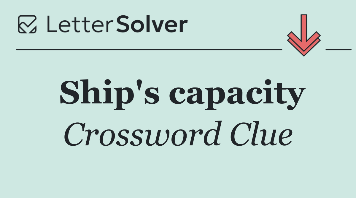 Ship's capacity