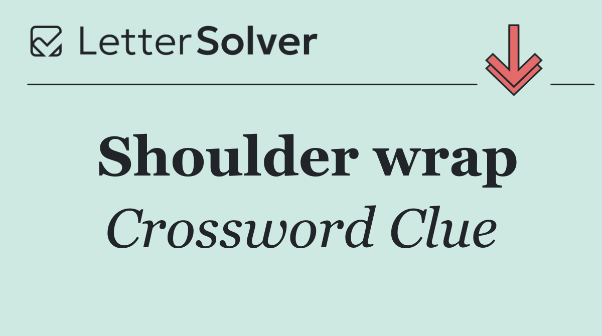 Shoulder wrap