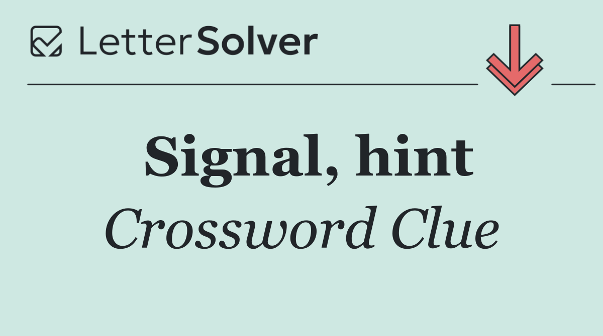 Signal, hint