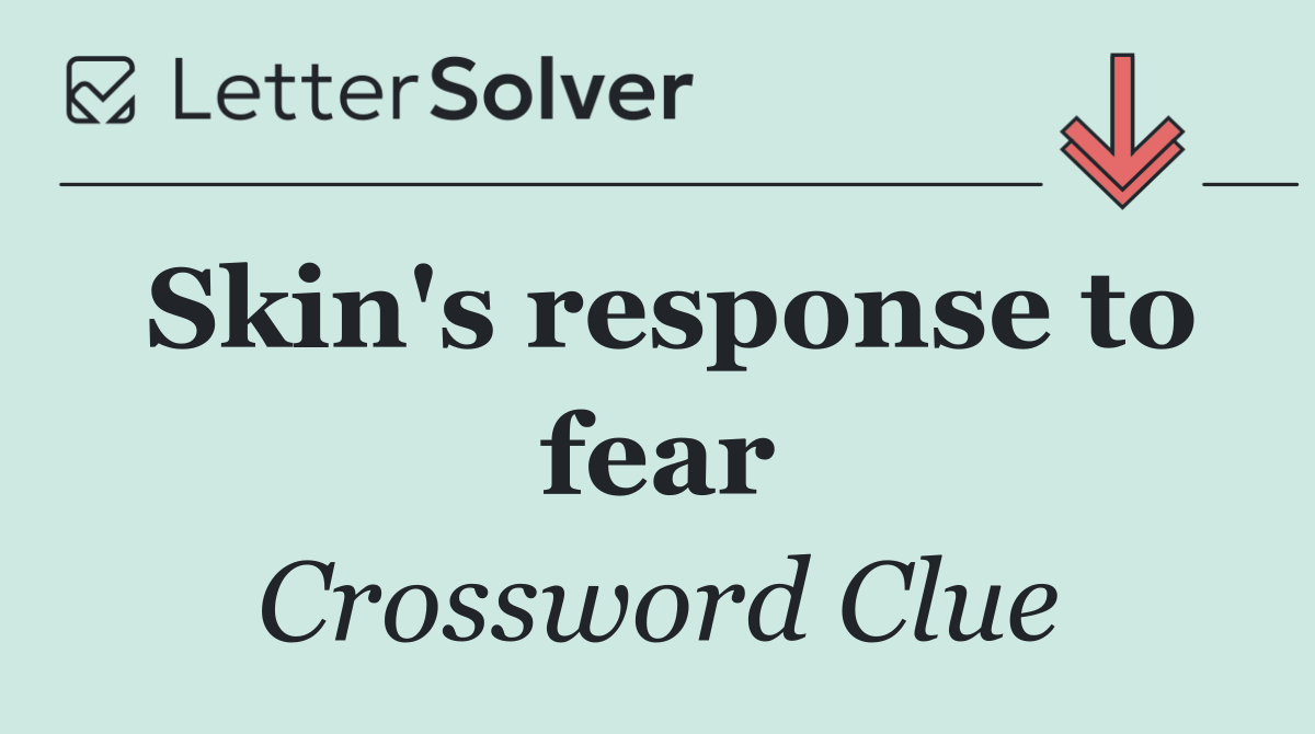 Skin's response to fear