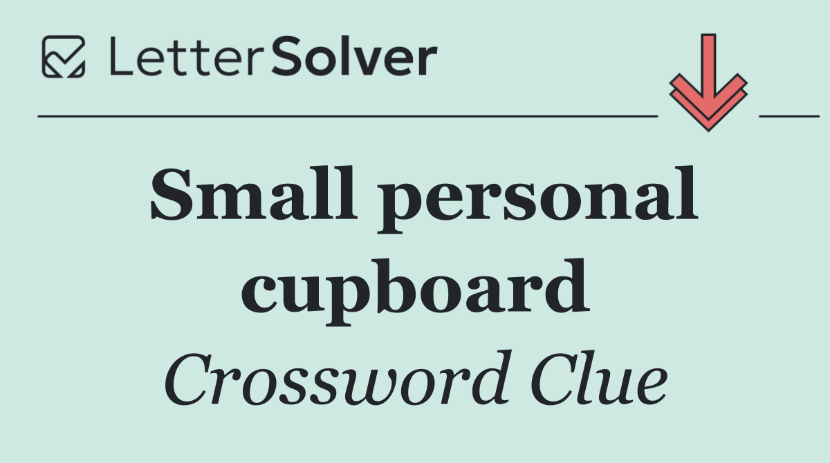 Small personal cupboard