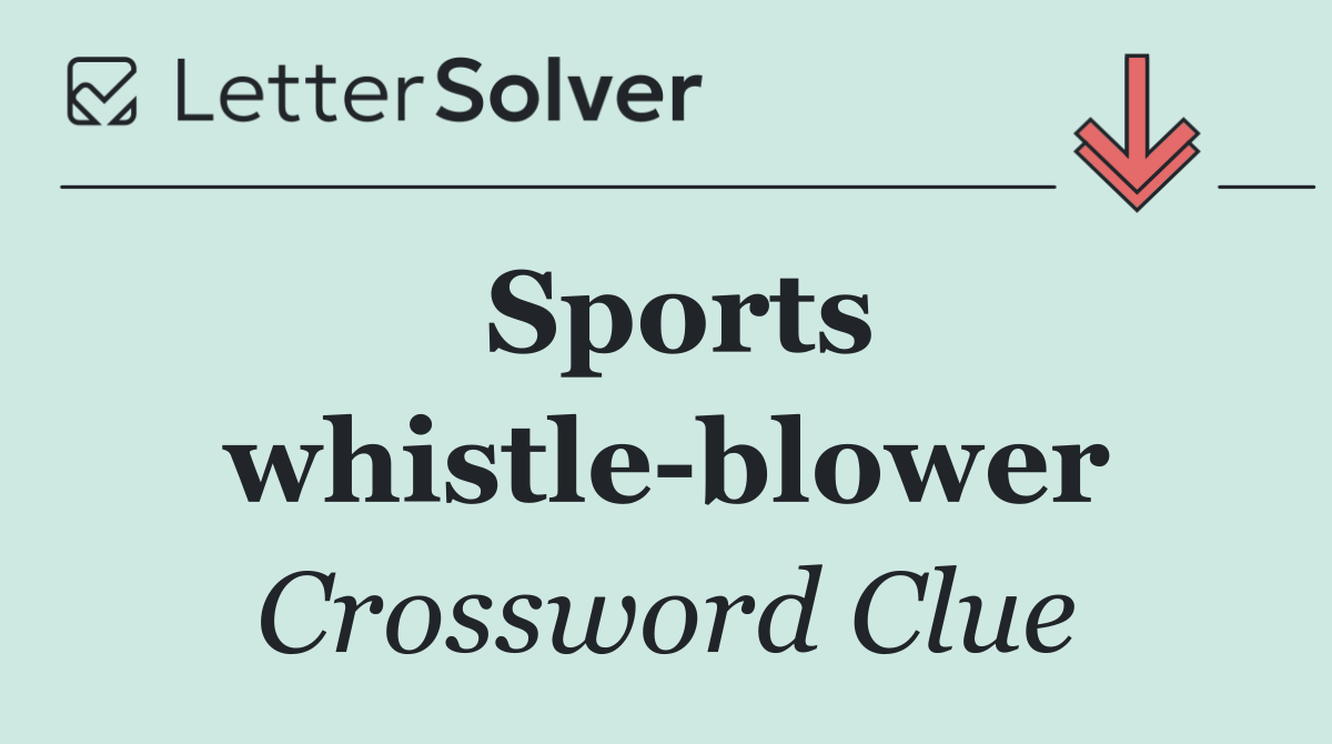 Sports whistle blower