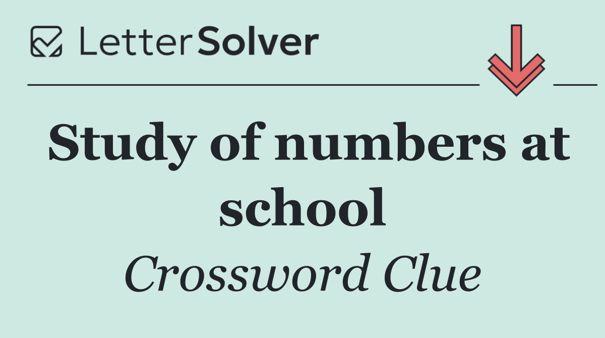 Study of numbers at school