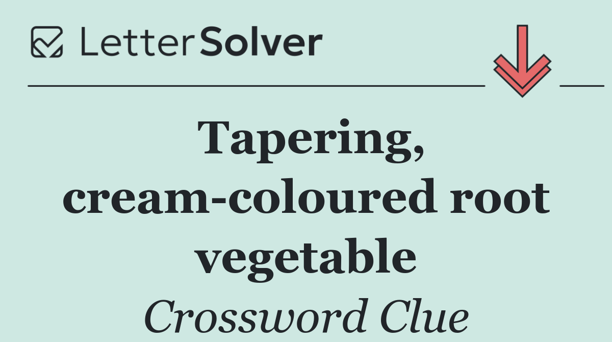 Tapering, cream coloured root vegetable