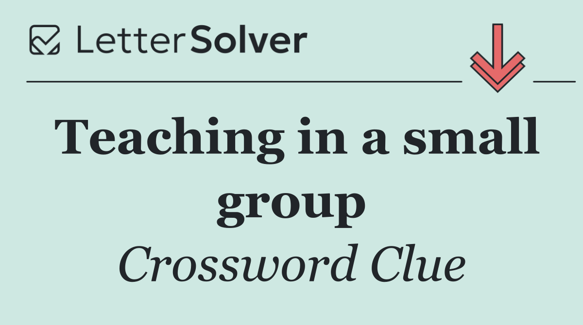Teaching in a small group