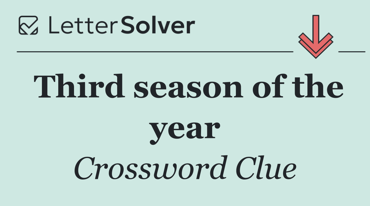 Third season of the year