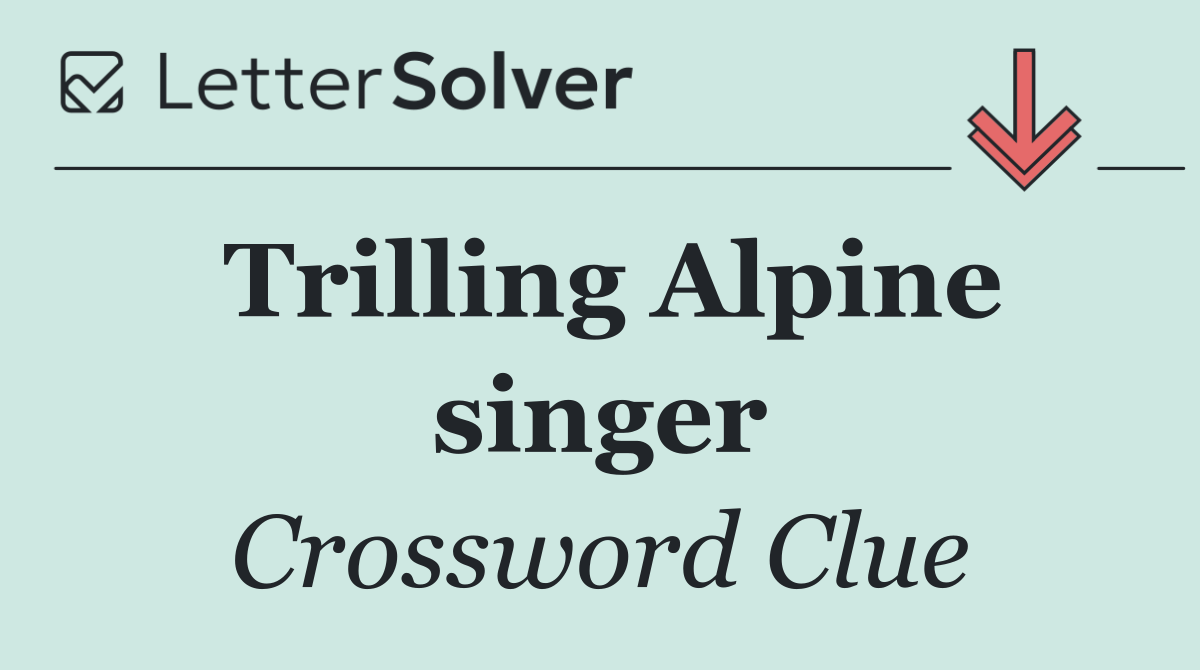 Trilling Alpine singer