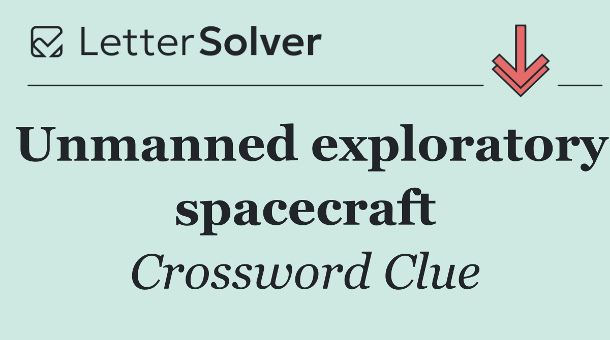 Unmanned exploratory spacecraft