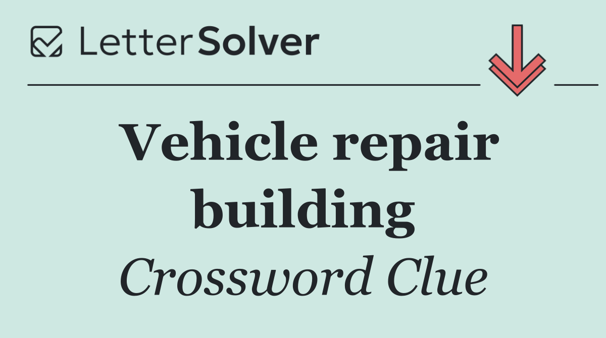 Vehicle repair building