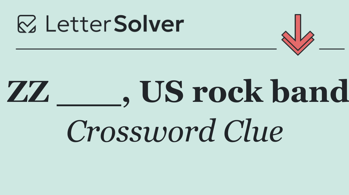 ZZ ___, US rock band