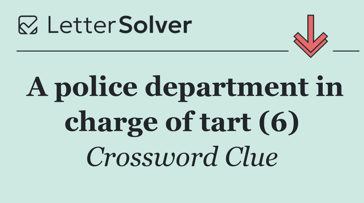 A police department in charge of tart (6)
