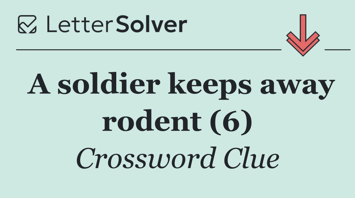 A soldier keeps away rodent (6)