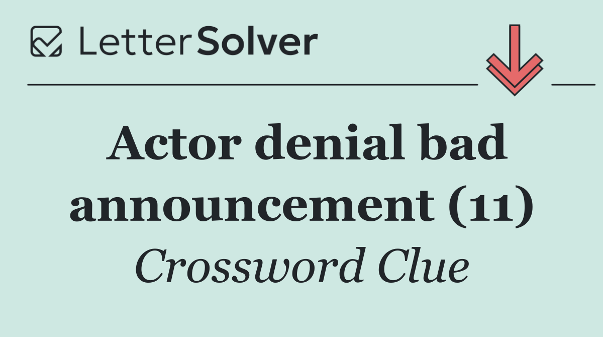 Actor denial bad announcement (11)