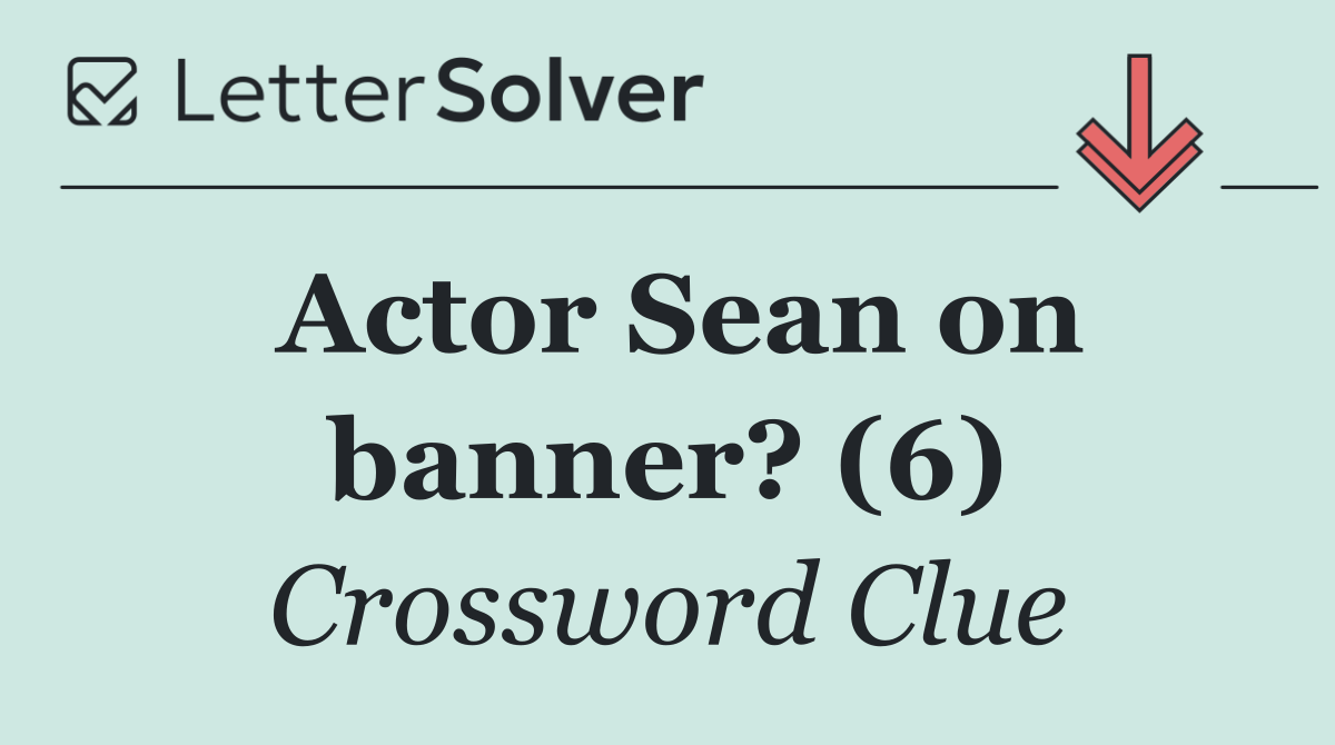 Actor Sean on banner? (6)