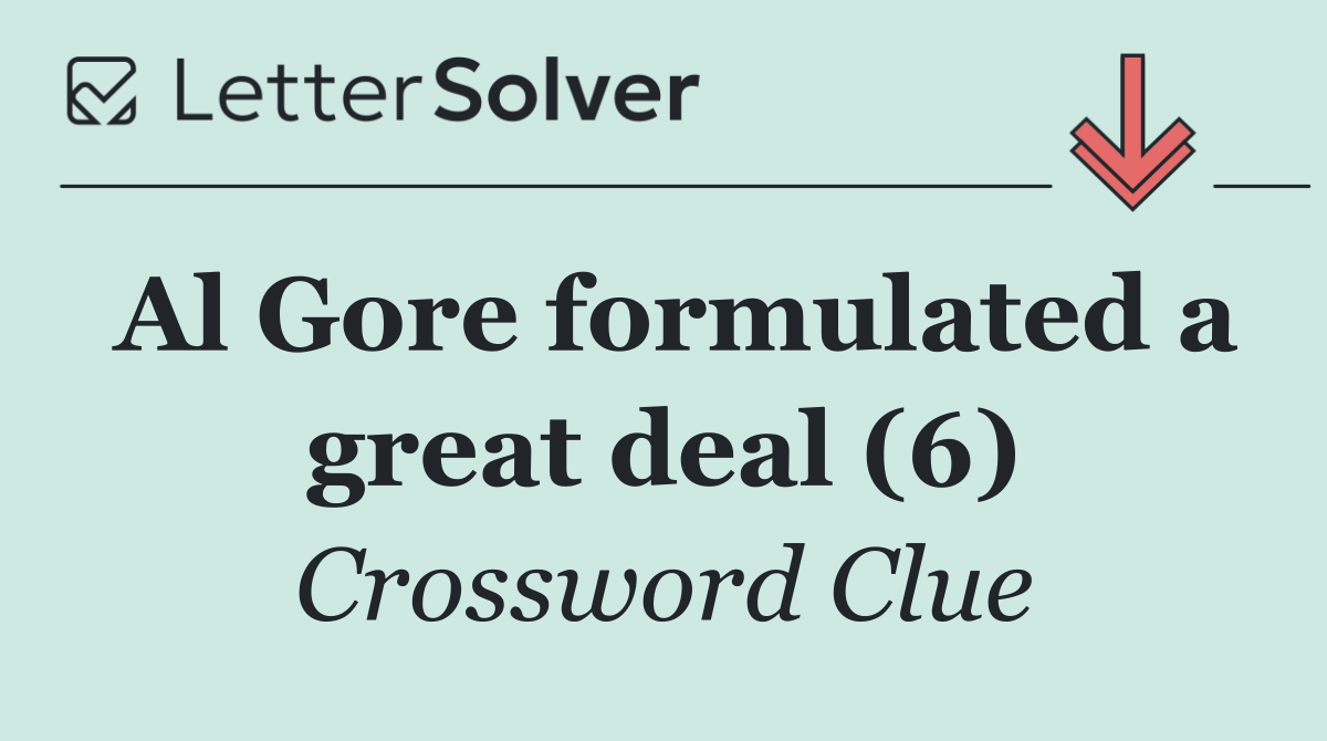 Al Gore formulated a great deal (6)