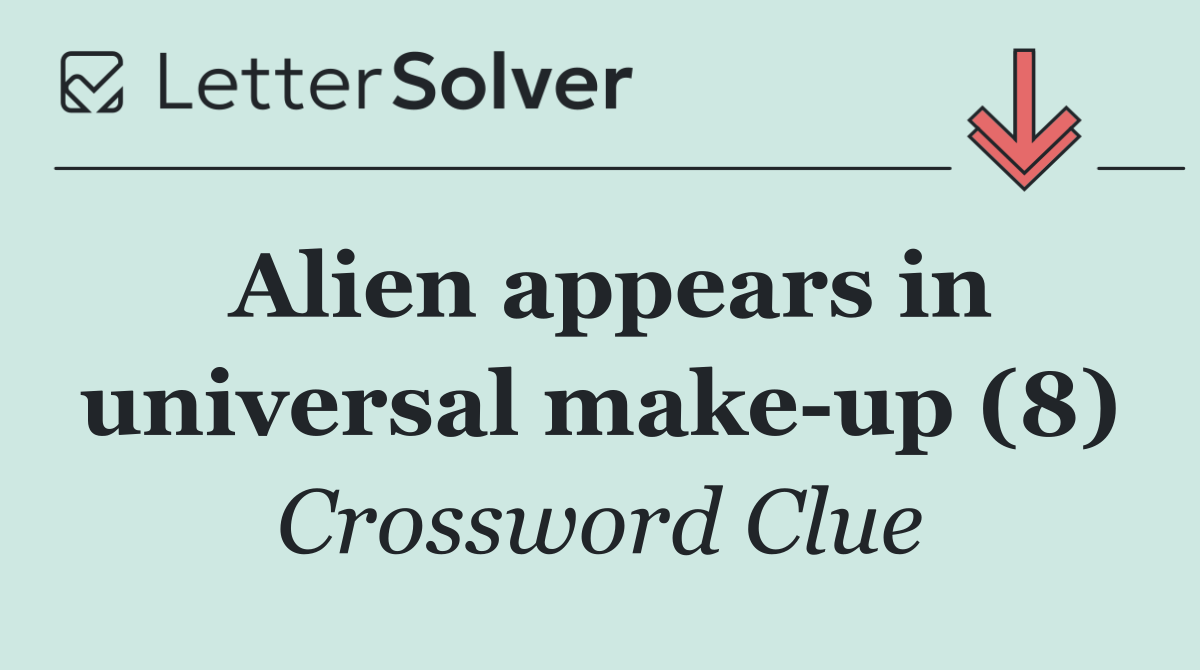 Alien appears in universal make up (8)