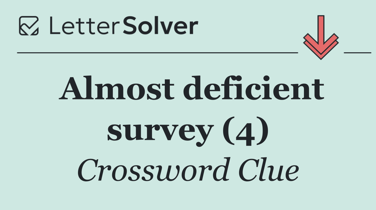 Almost deficient survey (4)