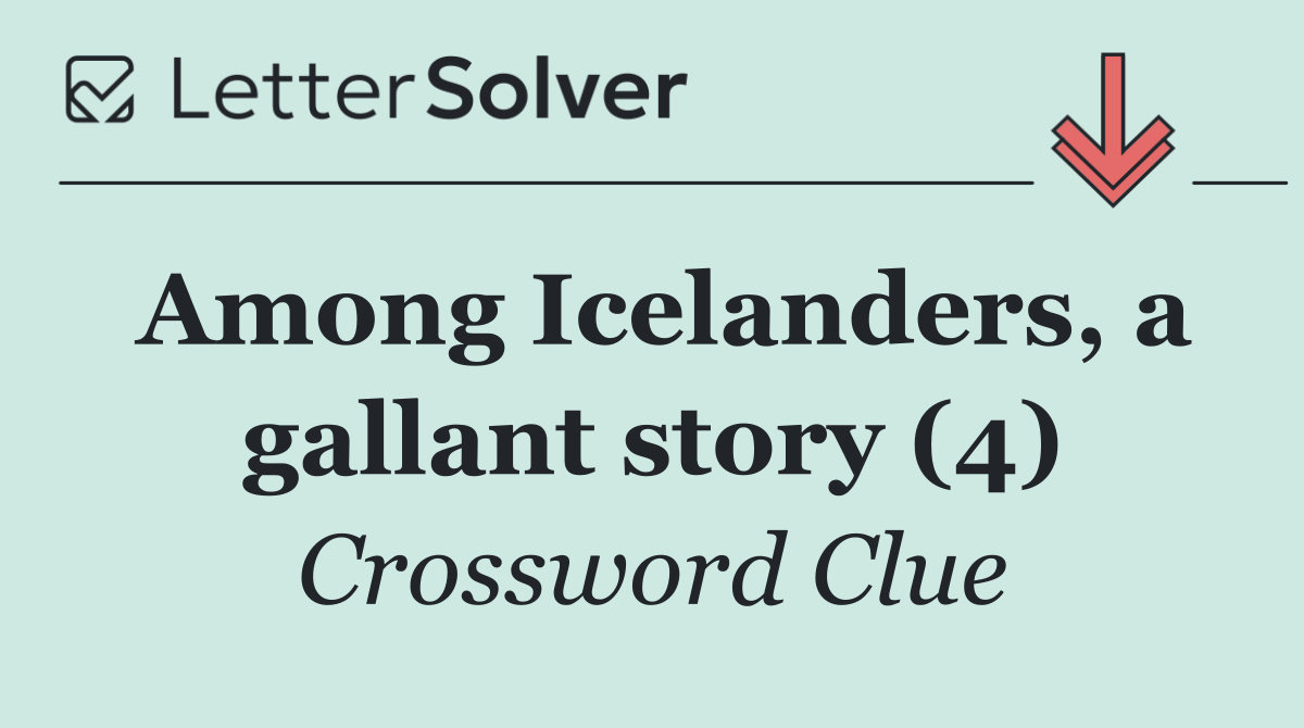 Among Icelanders, a gallant story (4)