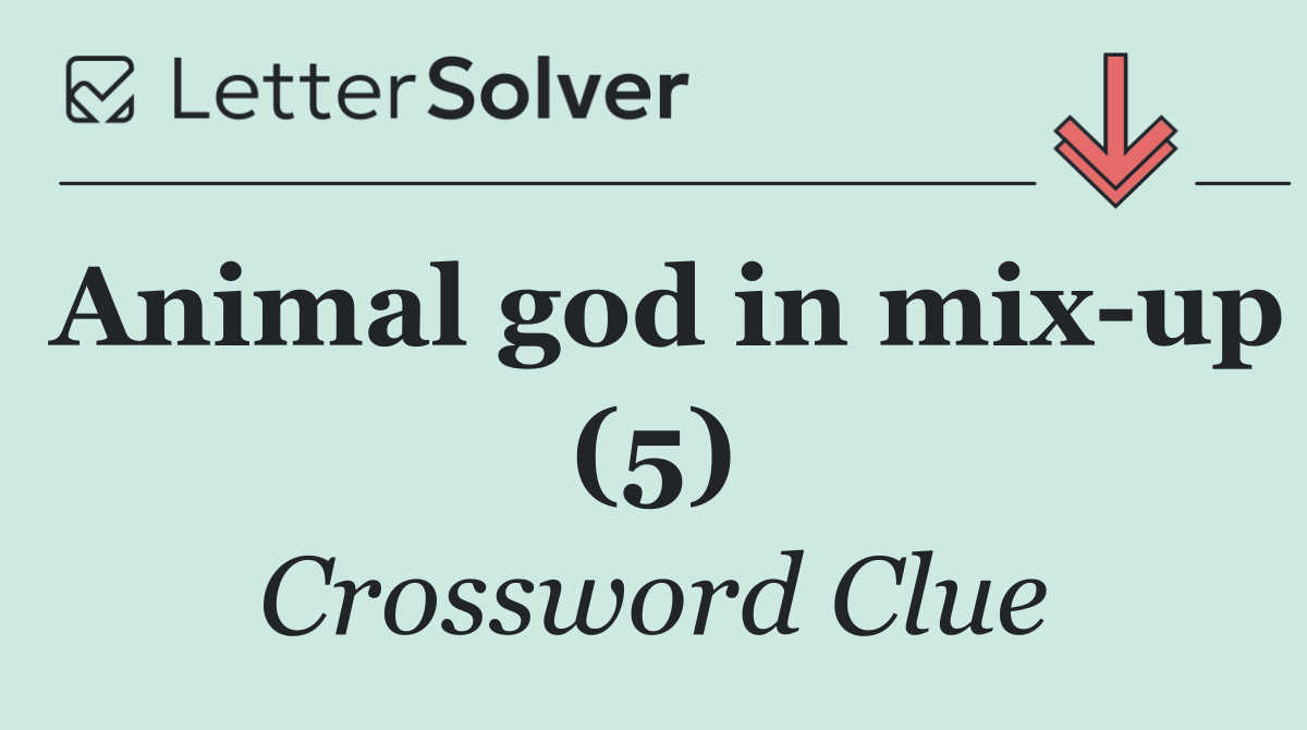 Animal god in mix up (5)