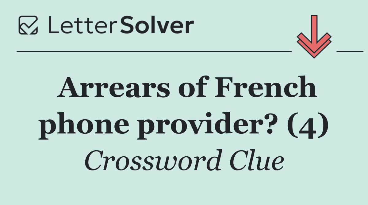 Arrears of French phone provider? (4)