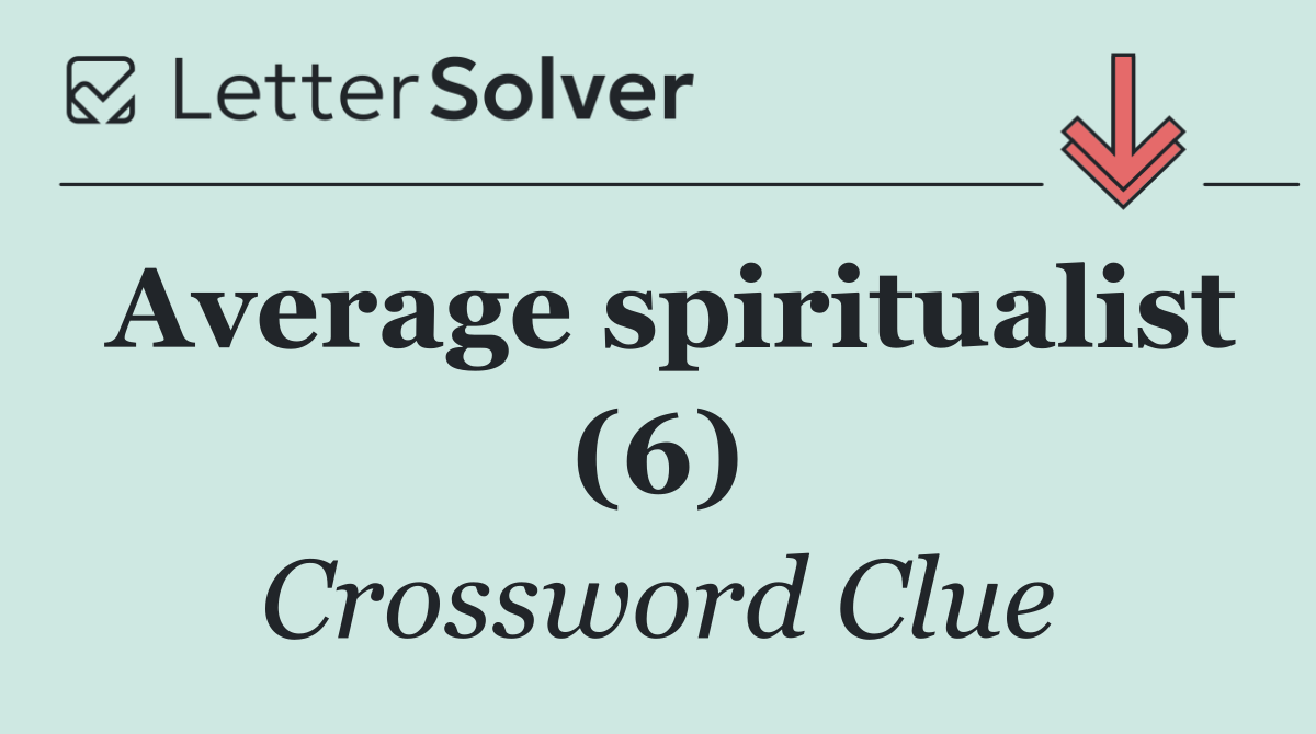 Average spiritualist (6)