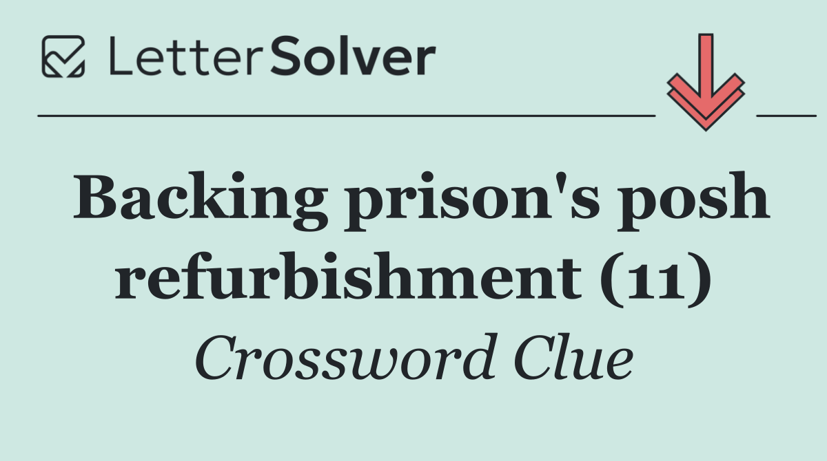 Backing prison's posh refurbishment (11)