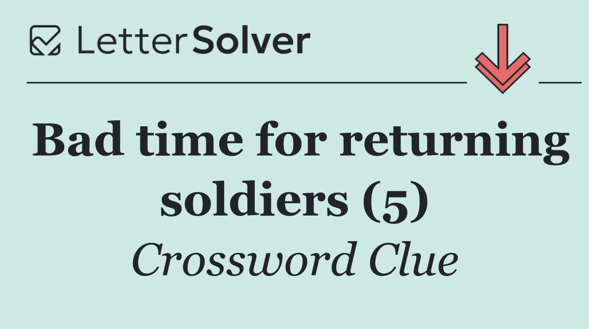Bad time for returning soldiers (5)