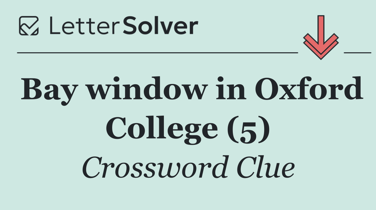 Bay window in Oxford College (5)