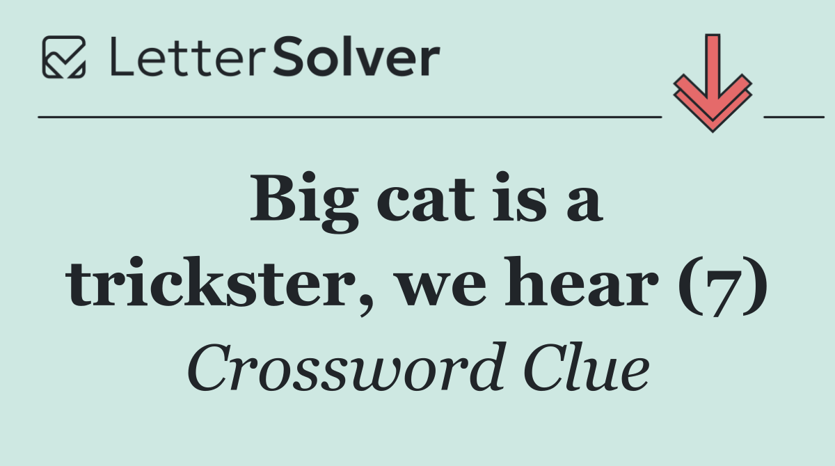 Big cat is a trickster, we hear (7)