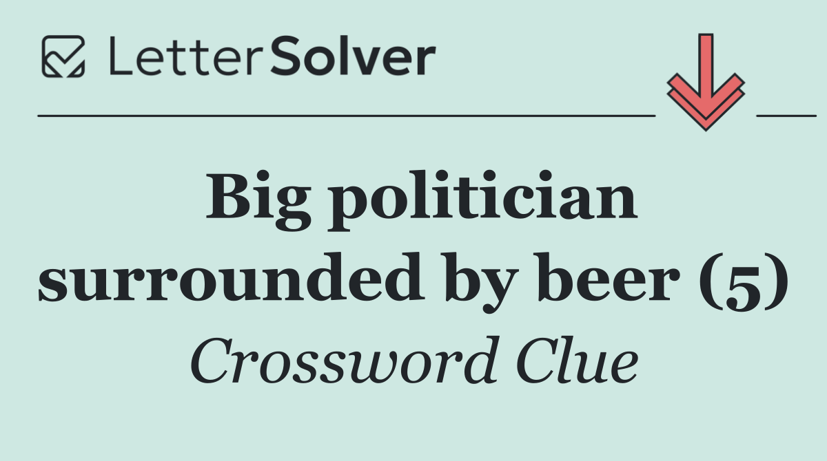 Big politician surrounded by beer (5)