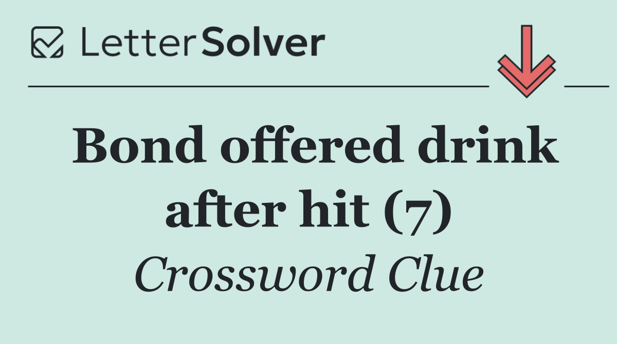 Bond offered drink after hit (7)