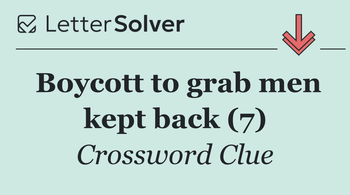 Boycott to grab men kept back (7)