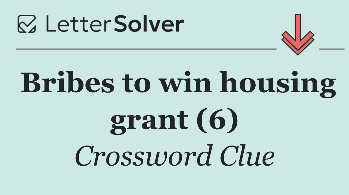Bribes to win housing grant (6)