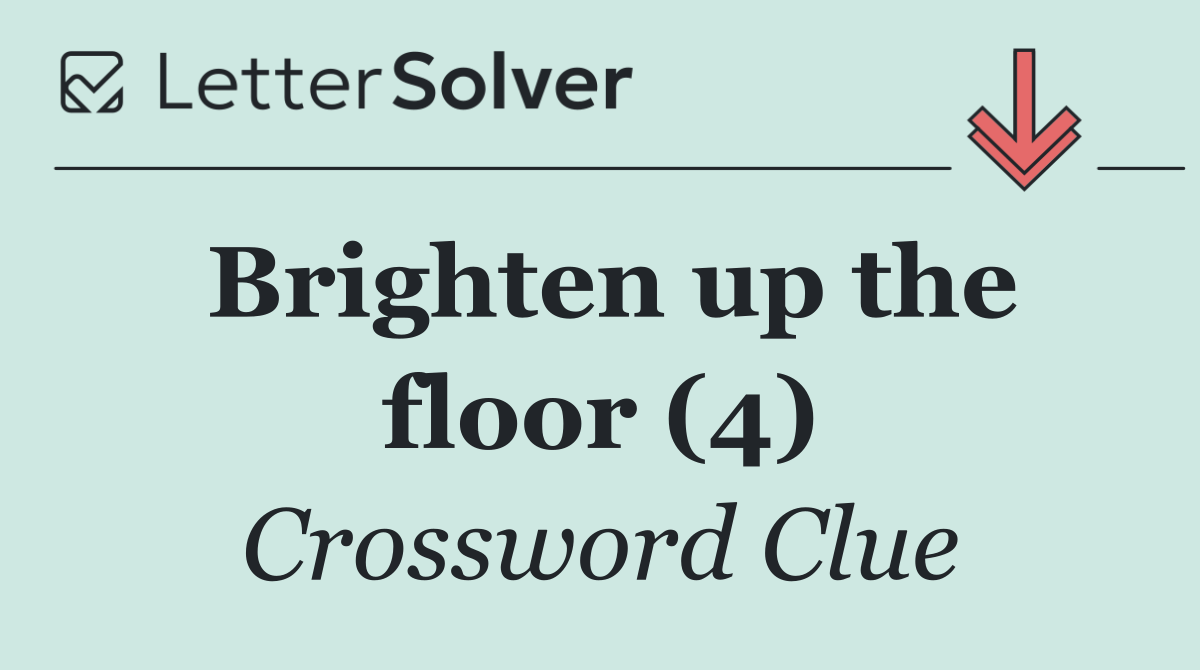 Brighten up the floor (4)
